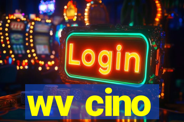 wv cino